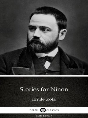 cover image of Stories for Ninon by Emile Zola (Illustrated)